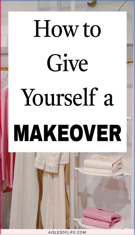 how to makeover yourself.